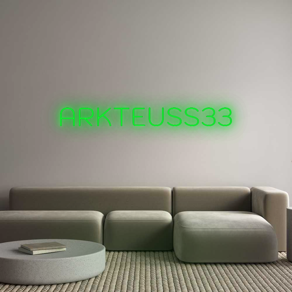 Custom Neon: ARKTEUSS33