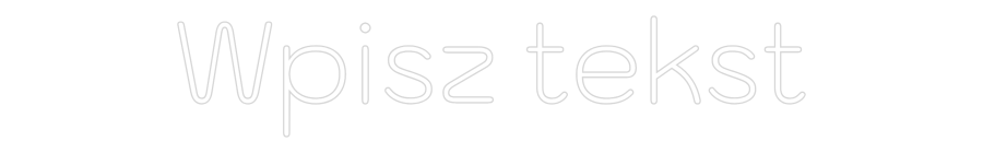 Custom Neon: Wpisz tekst