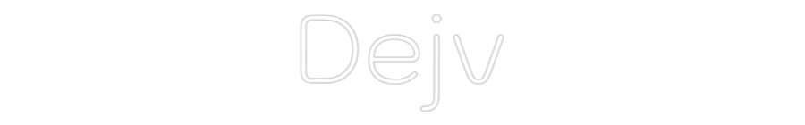 Custom Neon: Dejv