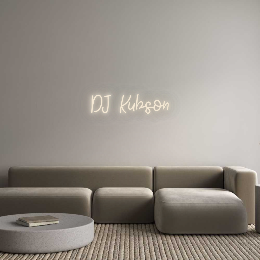 Custom Neon: DJ Kubson
