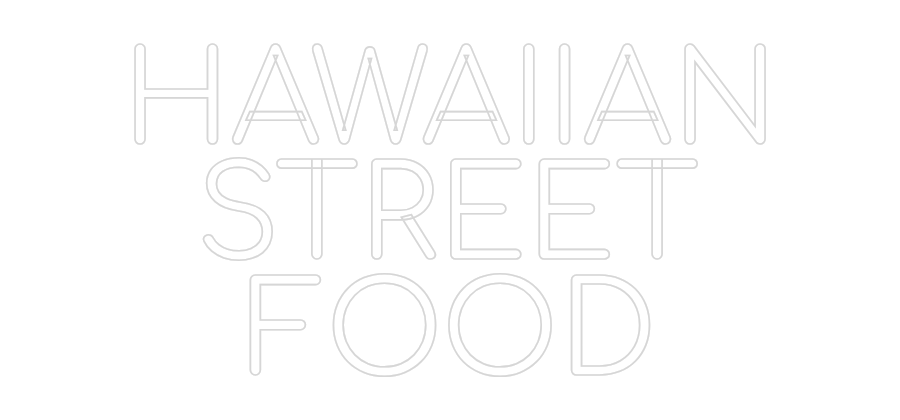 Custom Neon: HAWAIIAN
STR...