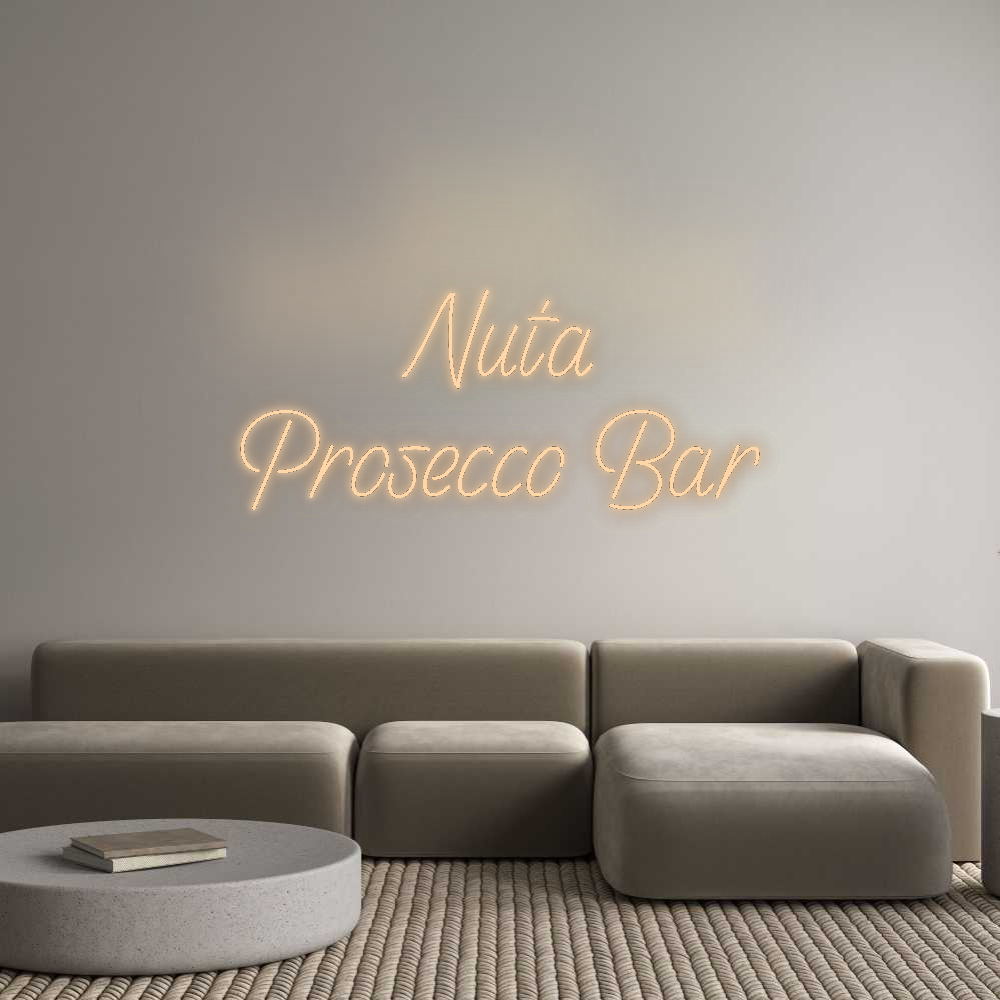 Custom Neon: Nuta
Prosecc...