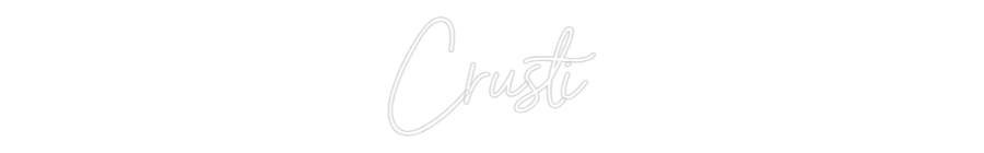 Custom Neon: Crusti