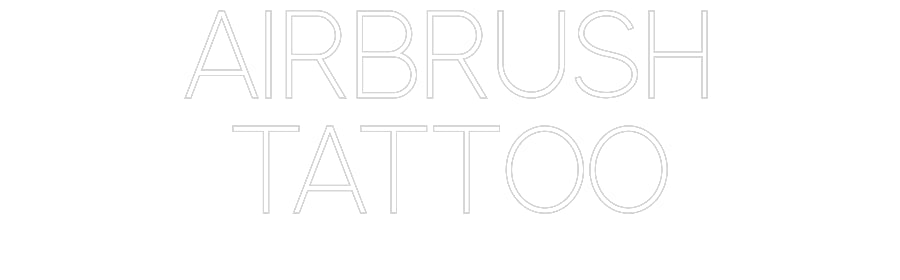 Custom Neon: AIRBRUSH
TAT...