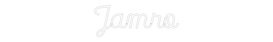 Custom Neon: Jamro