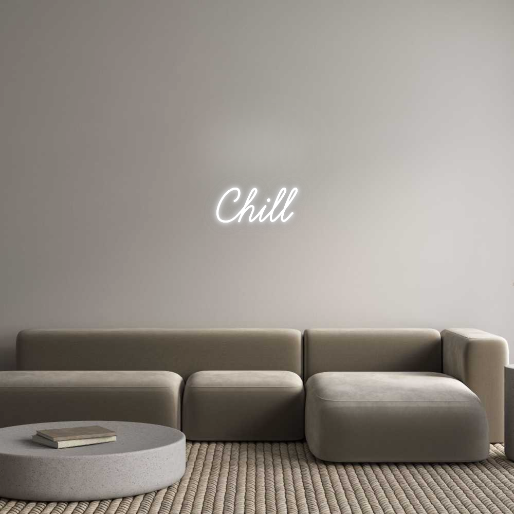 Custom Neon: Chill