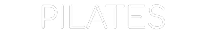 Custom Neon: PILATES