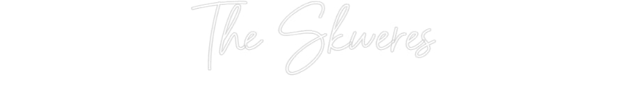 Custom Neon: The Skweres