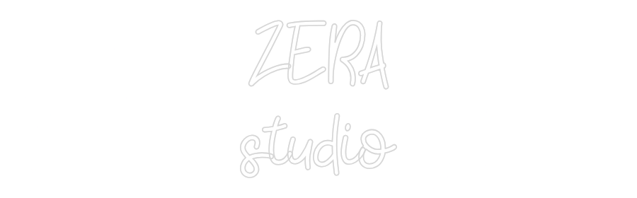 Custom Neon: ZERA
studio