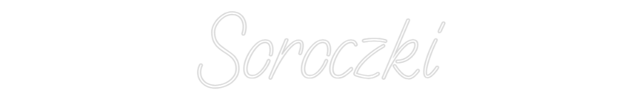 Custom Neon: Soroczki